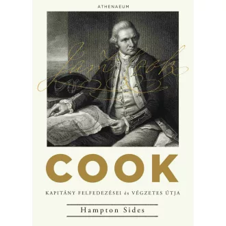   Cook kapitány felfedezései és végzetes útja - Hampton Sides