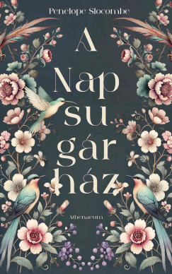 A Napsugárház - Penelope Slocombe