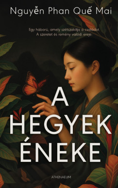 A hegyek éneke - Nguyen Phan Que Mai