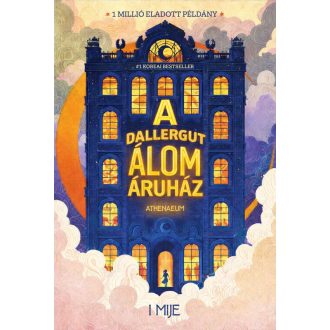 A DallerGut Álomáruház - I Mije