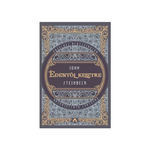Édentől keletre - John Steinbeck