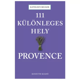 111 különleges hely - Provence - Ralf Nestmeyer