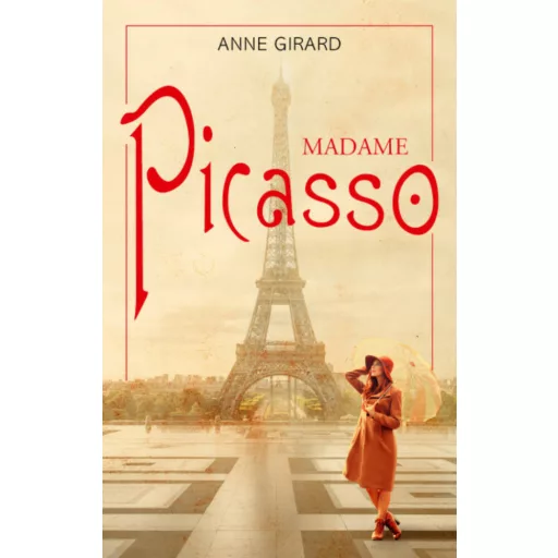 Madame Picasso - Anne Girard