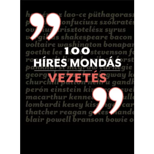 100 híres mondás - Vezetés - Charles Phillips