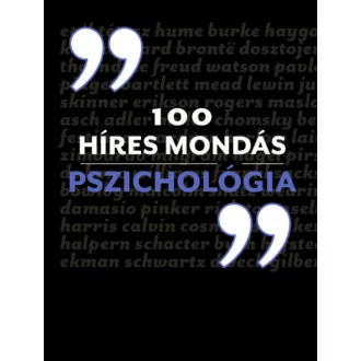 100 híres mondás - Pszichológia (Alex Fradera szerk.)