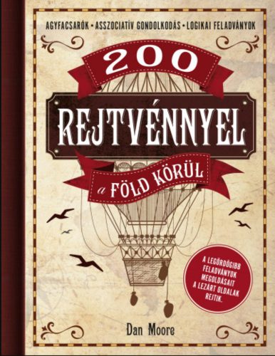 200 rejtvénnyel a Föld körül - Dan Moore