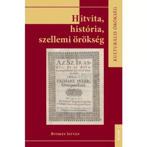 Hitvita, história, szellemi örökség - Bitskey István