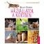 Háziállatok a kertben - Bálint gazda kiskönyvtára 1. - Bálint György