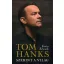 Tom Hanks szerint a világ - Gavin Edwards