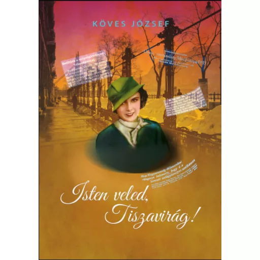 Isten veled, Tiszavirág! - Köves József