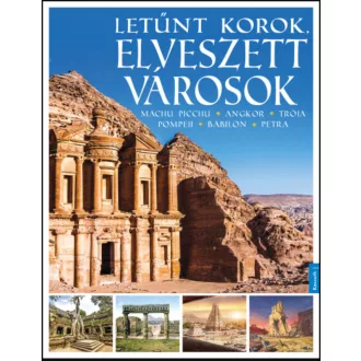 Letűnt korok, elveszett városok - Sarah Bankes