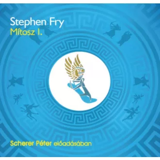 Mítosz 1. - Hangoskönyv - Stephen Fry