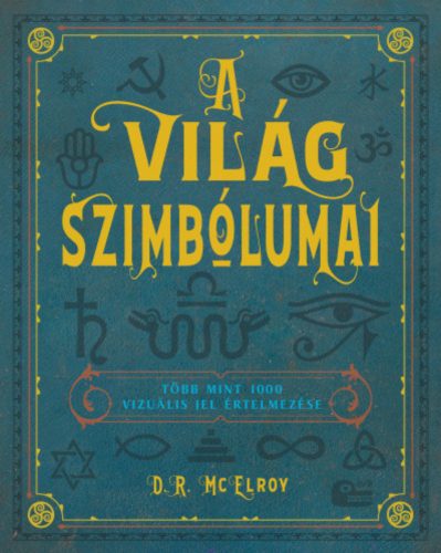 A világ szimbólumai - D. R. McElroy