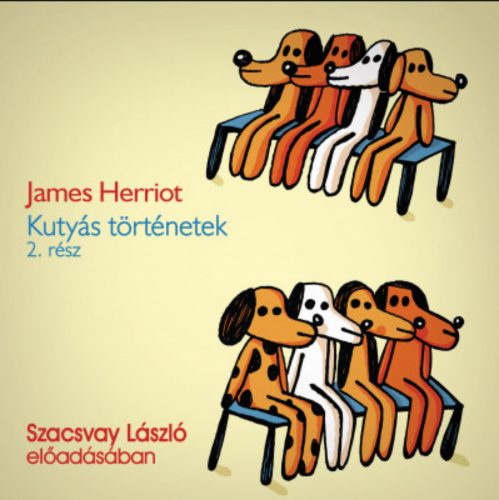 Kutyás történetek 2. rész - Hangoskönyv - MP3 - James Herriot