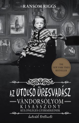 Az utolsó üresvadász - Ransom Riggs