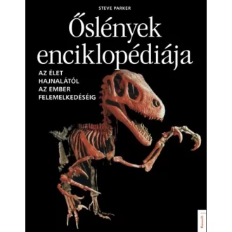 Őslények enciklopédiája - Steve Parker