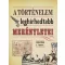 A történelem leghírhedtebb merényletei - Jonathan J. Moore