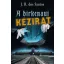 A birkenaui kézirat - José Rodrigues dos Santos