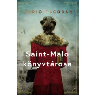 Saint-Malo könyvtárosa - Mario Escobar