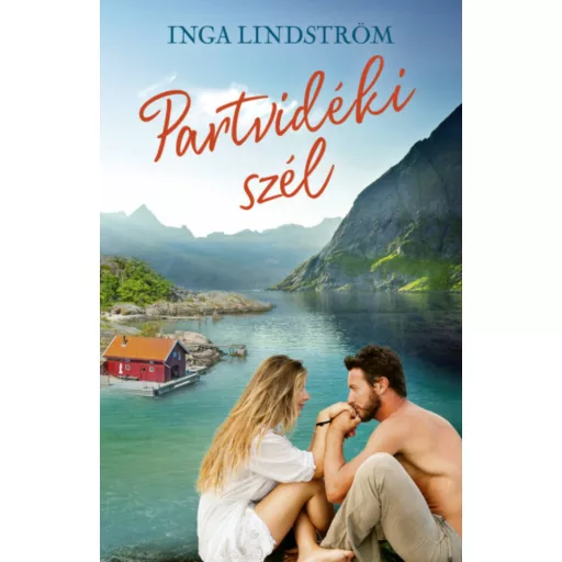 Partvidéki szél - Inga Lindström
