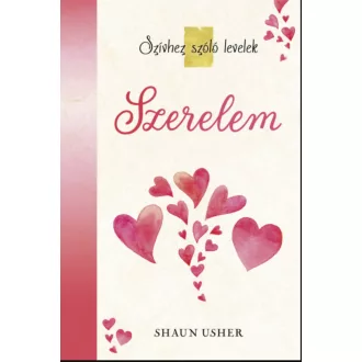 Szívhez szóló levelek - Szerelem - Shaun Usher