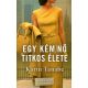 Egy kém/nő titkos élete - Karin Tanabe