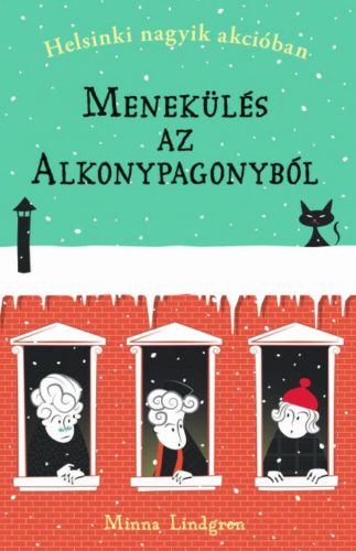 Menekülés az Alkonypagonyból - Minna Lindgren