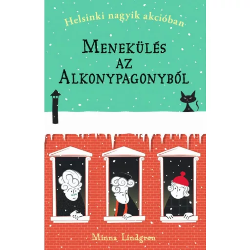 Menekülés az Alkonypagonyból - Minna Lindgren