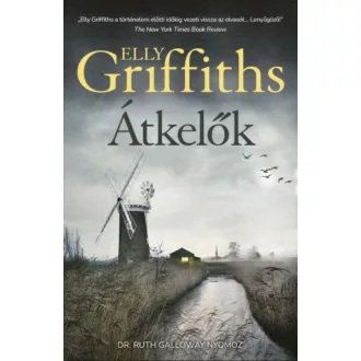 Átkelők - Elly Griffith