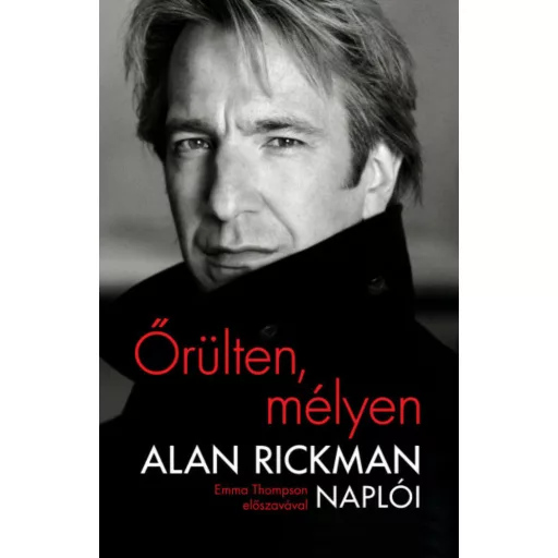 Őrülten, mélyen - Alan Rickman