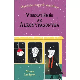 Visszatérés az Alkonypagonyba - Minna Lindgren