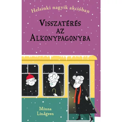 Visszatérés az Alkonypagonyba - Minna Lindgren
