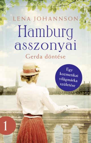 Hamburg asszonyai - Gerda döntése - Lena Johannson