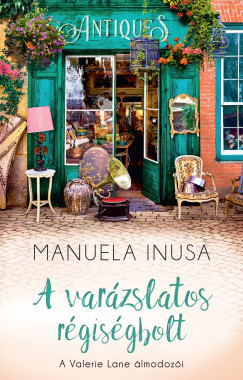A varázslatos régiségbolt - Manuela Inusa