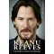 Keanu Reeves - Alex Pappademas