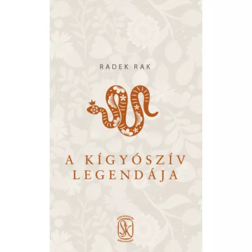 A kígyószív legendája - Radek Rak