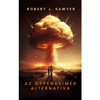 Az Oppenheimer alternatíva - Robert J. Sawyer