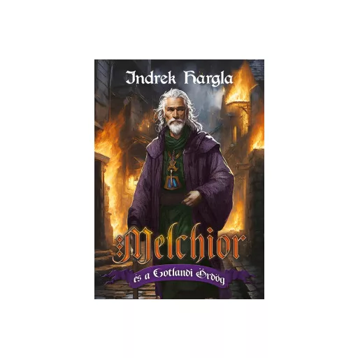 Melchior és a Gotlandi Ördög - Indrek Hargla