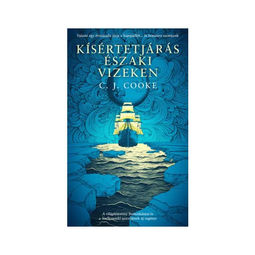 Kísértetjárás északi vizeken - C. J. Cooke