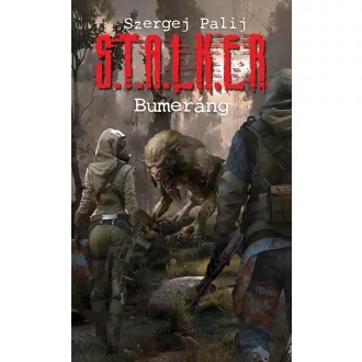 S.T.A.L.K.E.R. - Bumeráng - Szergej Palij