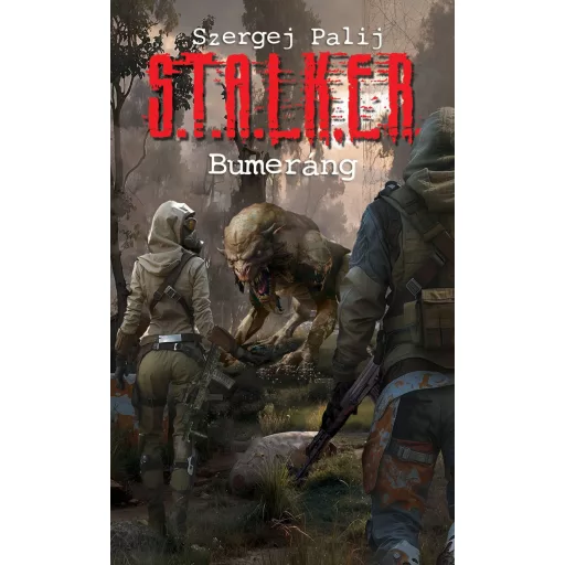 S.T.A.L.K.E.R. - Bumeráng - Szergej Palij