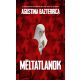 Méltatlanok - Agustina Bazterrica