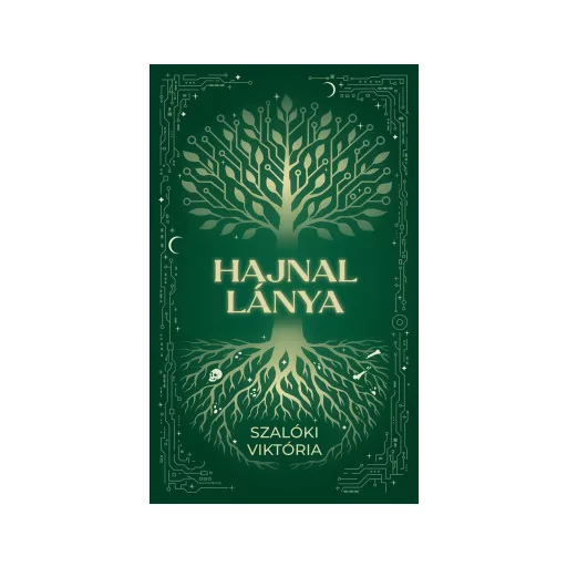Hajnal lánya - Szalóki Viktória