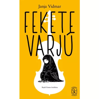 Fekete varjú - Vidmar Janja