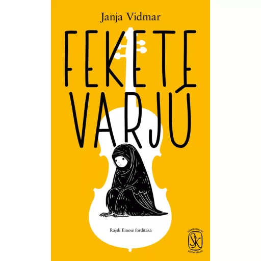Fekete varjú - Vidmar Janja