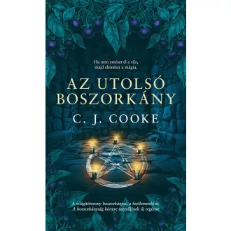 Az utolsó boszorkány - C. J. Cooke