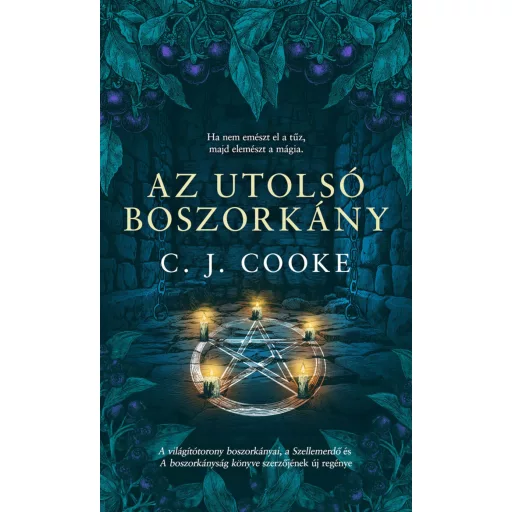 Az utolsó boszorkány - C. J. Cooke