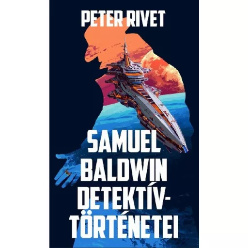 Samuel Baldwin detektívtörténetei - Peter Rivet