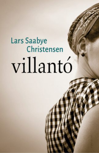 Villantó - Lars Saabye Christensen