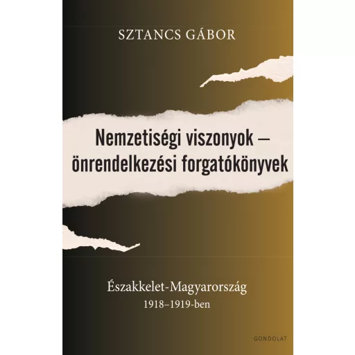 Nemzetiségi viszonyok - önrendelkezési forgatókönyvek - Sztancs Gábor
